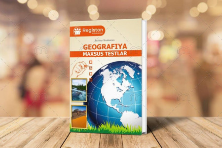 Бахтиёр Шодмонов: География махсус тестлар - image 1